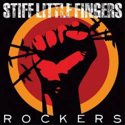 Stiff Little Fingers : Rockers